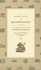A General History of Quadrupeds : The Figures Engraved on Wood - eBook