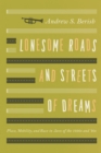 Lonesome Roads and Streets of Dreams : Place, Mobility, and Race in Jazz of the 1930s and '40s - eBook