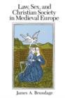 Law, Sex, and Christian Society in Medieval Europe - eBook