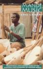 Mande Music : Traditional and Modern Music of the Maninka and Mandinka of Western Africa - Book