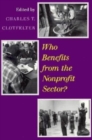 Who Benefits from the Nonprofit Sector? - Book