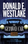 The Getaway Car : A Donald Westlake Nonfiction Miscellany - Book