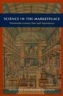 Science in the Marketplace : Nineteenth-Century Sites and Experiences - eBook