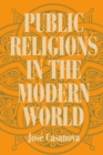 Public Religions in the Modern World - eBook