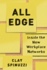 All Edge : Inside the New Workplace Networks - eBook
