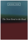 The Next Bend in the Road - Book