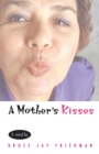 A Mother's Kisses - Book