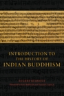 Introduction to the History of Indian Buddhism - Book