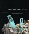 Gems and Gemstones : Timeless Natural Beauty of the Mineral World - Book