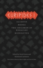 Euripides I : Alcestis, Medea, The Children of Heracles, Hippolytus - eBook