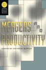 Mergers and Productivity - Book