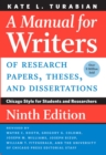 A Manual for Writers of Research Papers, Theses, and Dissertations, Ninth Edition : Chicago Style for Students and Researchers - eBook