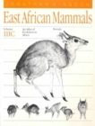 East African Mammals: An Atlas of Evolution in Africa, Volume 3, Part C : Bovids - Book