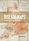 Disease Maps : Epidemics on the Ground - Book
