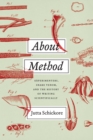 About Method : Experimenters, Snake Venom, and the History of Writing Scientifically - Book