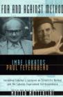 For and Against Method : Including Lakatos's Lectures on Scientific Method and the Lakatos-Feyerabend Correspondence - eBook