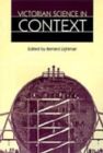 Victorian Science in Context - Book