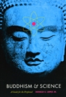 Buddhism and Science : A Guide for the Perplexed - Book