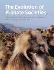 The Evolution of Primate Societies - Book