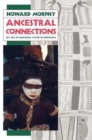 Ancestral Connections : Art and an Aboriginal System of Knowledge - Book