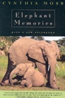 Elephant Memories : Thirteen Years in the Life of an Elephant Family - Book