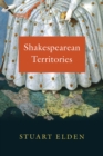 Shakespearean Territories - Book