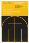 The Christian Tradition: A History of the Development of Doctrine, Volume 2 : The Spirit of Eastern Christendom - Book