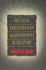 Political Participation and Government Regulation - Book