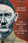 The Portage to San Cristobal of A. H. : A Novel - eBook