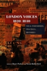 London Voices, 1820-1840 : Vocal Performers, Practices, Histories - eBook