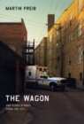 The Wagon and Other Stories from the City - eBook