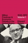 Milton Friedman and Economic Debate in the United States, 1932-1972 - Book