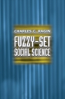 Fuzzy-Set Social Science - Book