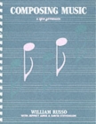 Composing Music : A New Approach - Book
