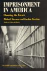 Imprisonment in America : Choosing the Future - Book