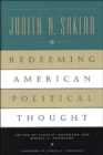 Redeeming American Political Thought - Book