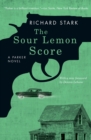 The Sour Lemon Score : A Parker Novel - Book