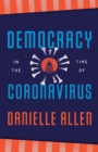 Democracy in the Time of Coronavirus - eBook