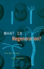 What Is Regeneration? - eBook