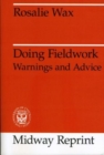 Doing Fieldwork : Warnings and Advice - Book