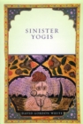 Sinister Yogis - Book