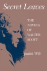 Secret Leaves : The Novels of Walter Scott - Book