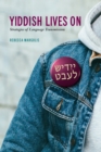 Yiddish Lives On : Strategies of Language Transmission - eBook