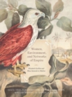 Women, Environment, and Networks of Empire : Elizabeth Gwillim and Mary Symonds in Madras - Book