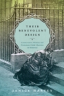 Their Benevolent Design : Conservative Women and Protestant Child Charities in Montreal - eBook