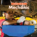 I Want to Be a Mechanic - Book