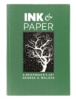 Ink & Paper : A Printmaker's Art - Book