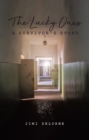 Lucky Ones: A Survivors Story - eBook