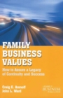 Family Business Values : How to Assure a Legacy of Continuity and Success - eBook