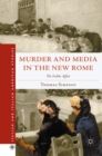 Murder and Media in the New Rome : The Fadda Affair - eBook